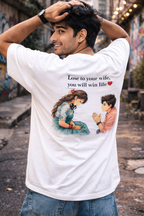 Lose to your wife, win life Oversized T-Shirt